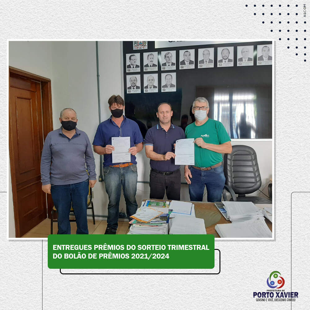 ENTREGUES PRÊMIOS DO SORTEIO TRIMESTRAL DO BOLÃO DE PRÊMIOS 2021/2024